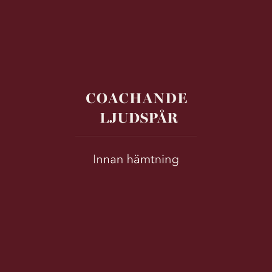 Coachande ljudspår - innan hämtning av barn